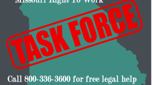 National Right to Work Legal Defense Foundation Launches Missouri Task Force