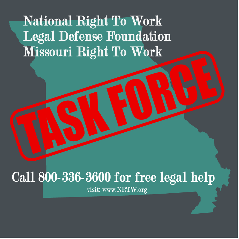 National Right to Work Legal Defense Foundation Launches Missouri Task