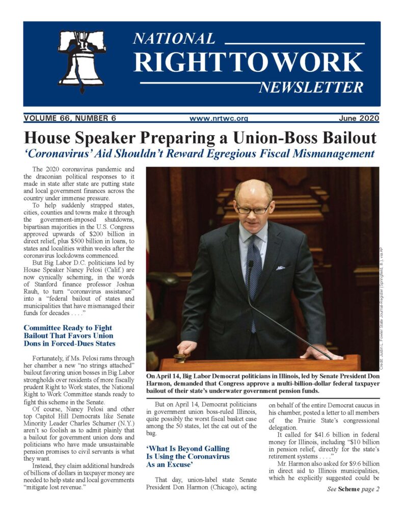 Jun e 2020 National Right to Work Newsletter
