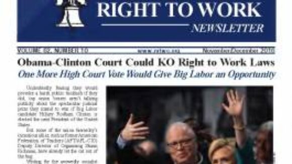 November/December 2016 National Right to Work Newsletter Summary