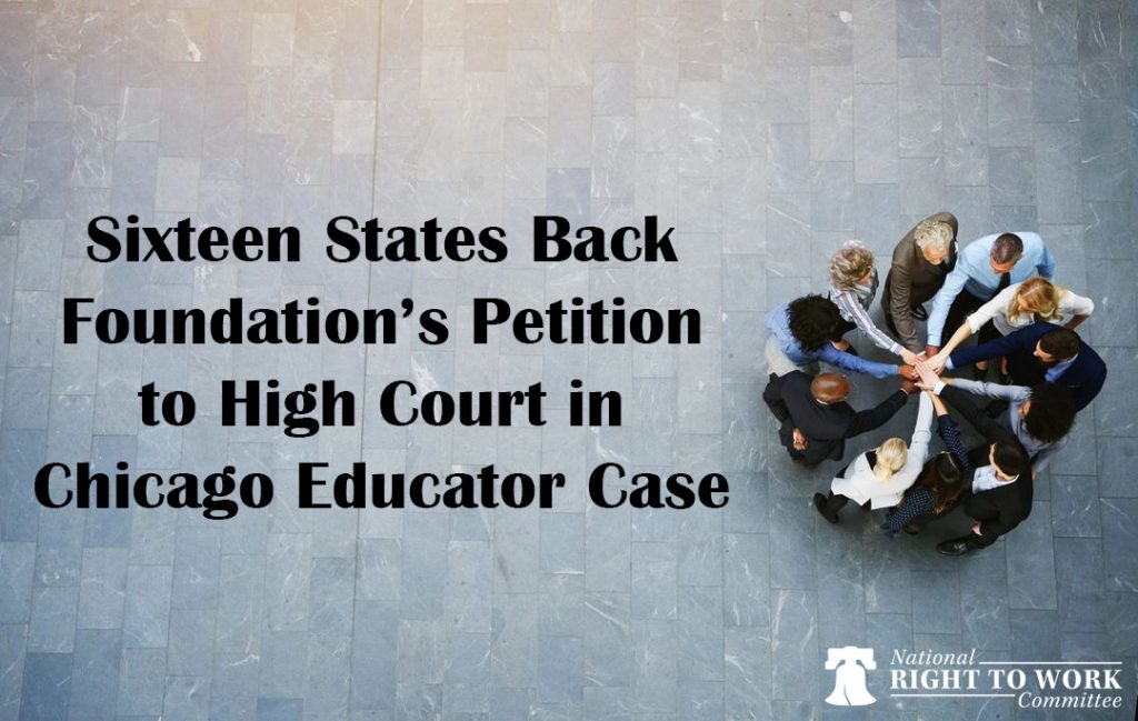 Sixteen states back Foundations' petition to High Court in Chicago Educator case