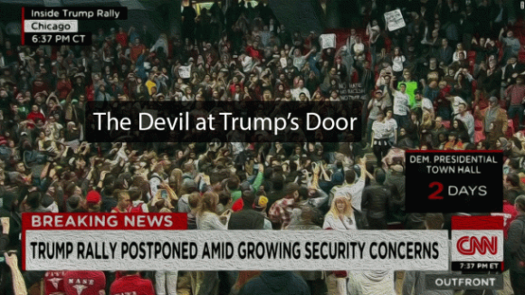 What The Devil at My Doorstep and Donald Trump have in common