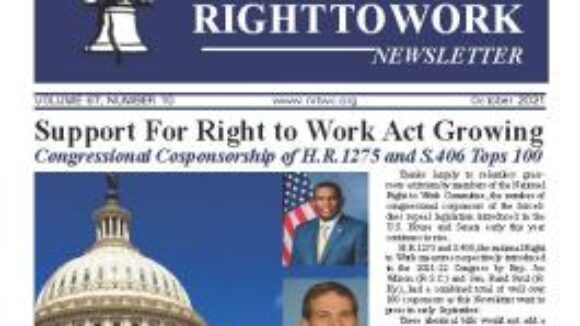 October 2021 National Right to Work Newsletter Summary