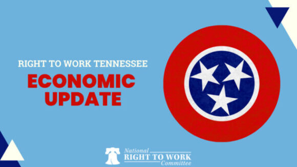Right to Work Tennessee Economy Loved By Businesses