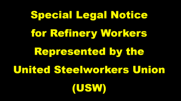 Special Legal Notice for Refinery Workers
