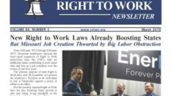 March 2018 National Right To Work Newsletter Summary