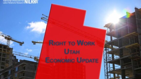 Right To Work Utah Expects New Jobs and Economic Growth Soon