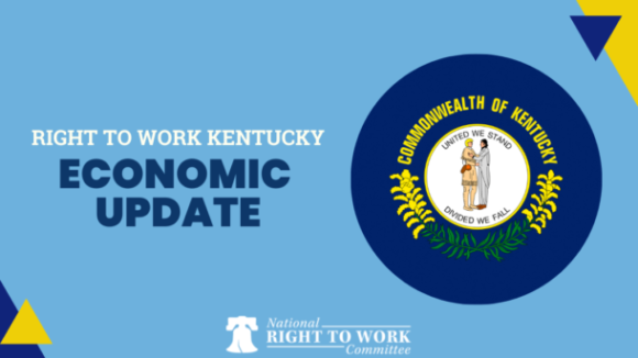 Right to Work Kentucky's Most Recent Economic Updates