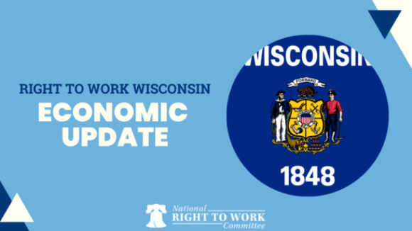 Here are the Latest Economic Developments in Right to Work Wisconsin
