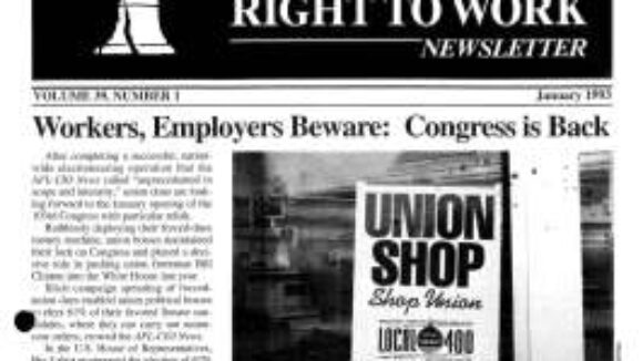 January 1993 National Right To Work Newsletter Summary