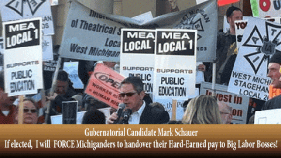 Gov. Wannabe Schauer Promise: Enslave Michiganders to Big Labor Bosses