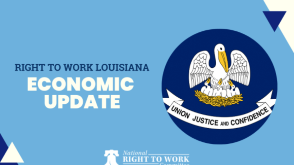 Here's the Latest on Right to Work Louisiana's Economy