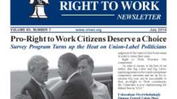 July 2014 National Right to Work Newsletter Summary