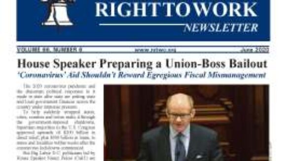 June 2020 National Right To Work Newsletter Summary