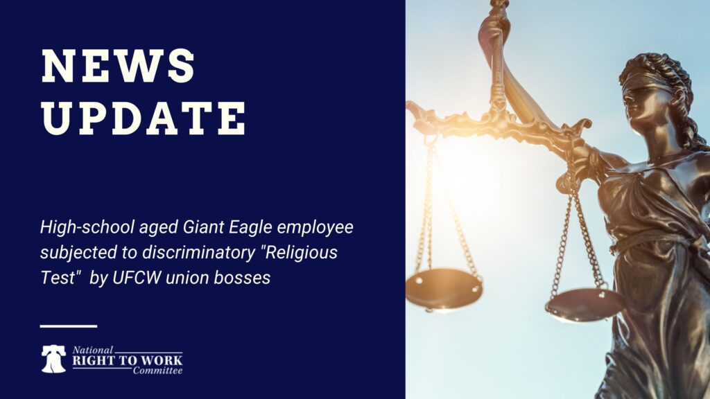 High-school aged Giant Eagle employee subjected to discriminatory "Religious Test"  by UFCW union bosses
