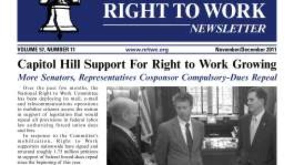 November-December 2011 issue of The National Right To Work Committee Newsletter now available online
