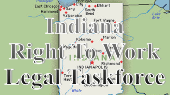 Workers Fight Back Against Big Labor's Attempt to Nullify Right To Work in Indiana