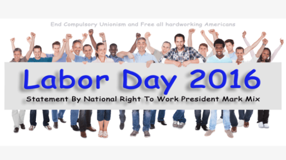 National Right to Work Labor Day Statement