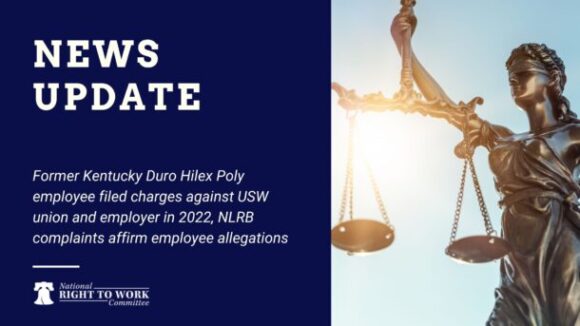 Federal Labor Board to Prosecute Kentucky USW Union for Threatening, Seizing Money from Duro Hilex Poly Worker
