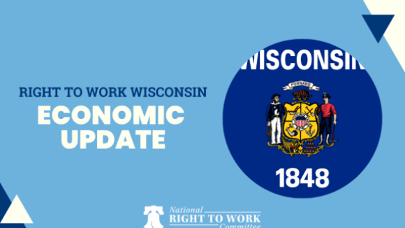 Good Things are Happening in Right to Work Wisconsin!