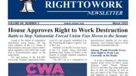 March 2020 National Right To Work Newsletter Summary