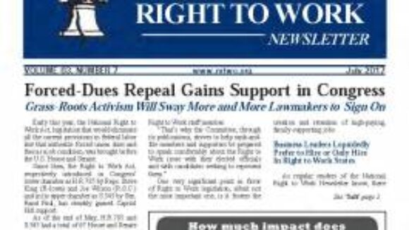 July 2017 National Right To Work Newsletter