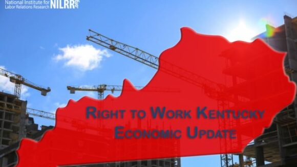 Here's an Economic Update on Right to Work Kentucky