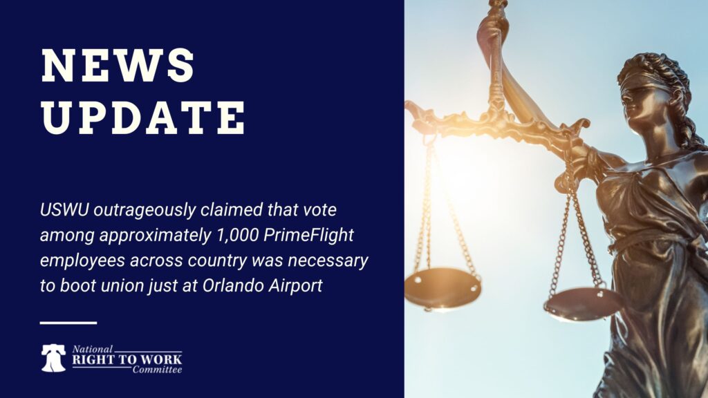 USWU outrageously claimed that vote among approximately 1,000 PrimeFlight employees across country was necessary to boot union just at Orlando Airport