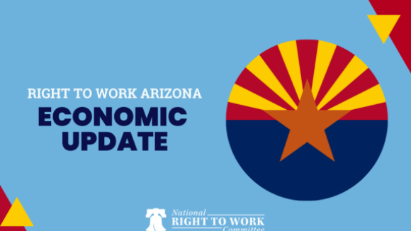Right to Work Arizona's Latest Economic Investments