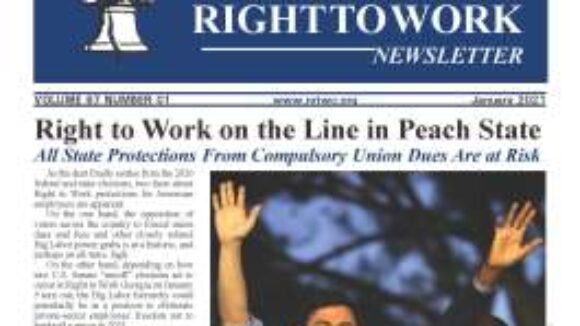 January 2021 National Right to Work Newsletter Summary