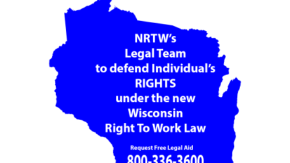 NRTW Legal Team Ready to Defend Wisconsinites' Right To Work