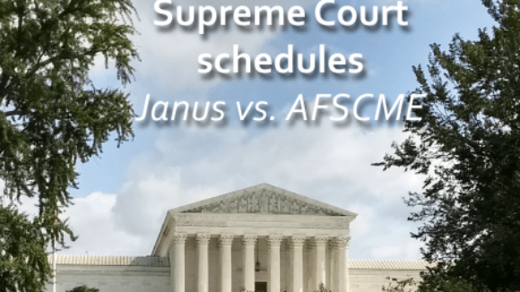 SCOTUS To Hear Right To Work for Public Servants Case