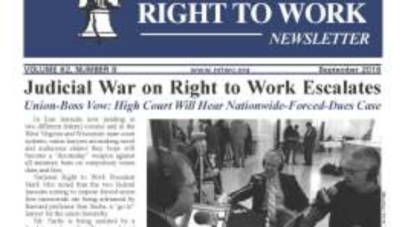 September 2016 National Right to Work Newsletter Summary