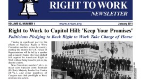January 2011 issue of The National Right To Work Committee Newsletter now available