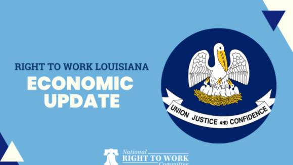 Here's the Latest on Right to Work Louisiana's Economy