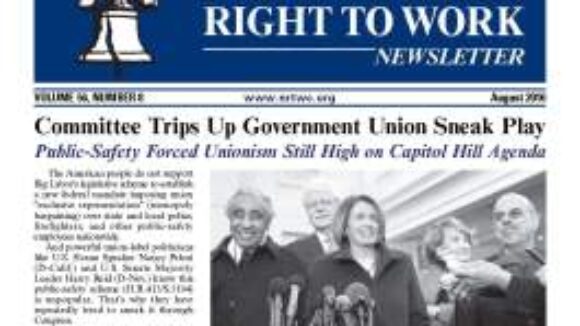 August 2010 National Right to Work Newsletter Summary