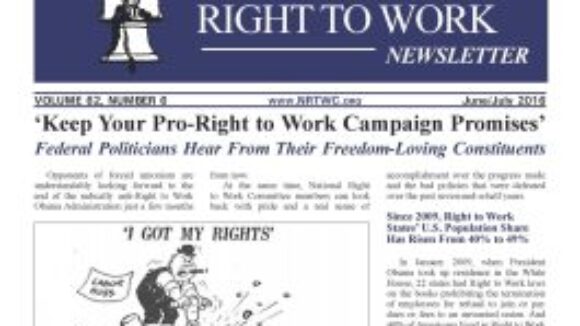 June/July 2016 National Right to Work Newsletter Summary