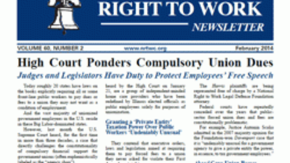 February 2014 National Right To Work Committee Newsletter Available Online