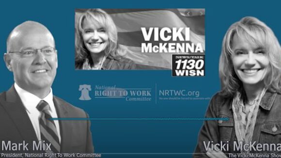 Mark Mix Joins Vicki McKenna to Shine a Spotlight on Big Labor Threats to Wisconsin Employees
