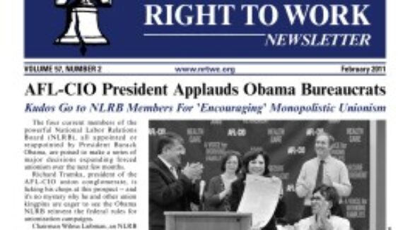 February 2011 issue of The National Right To Work Committee Newsletter now available
