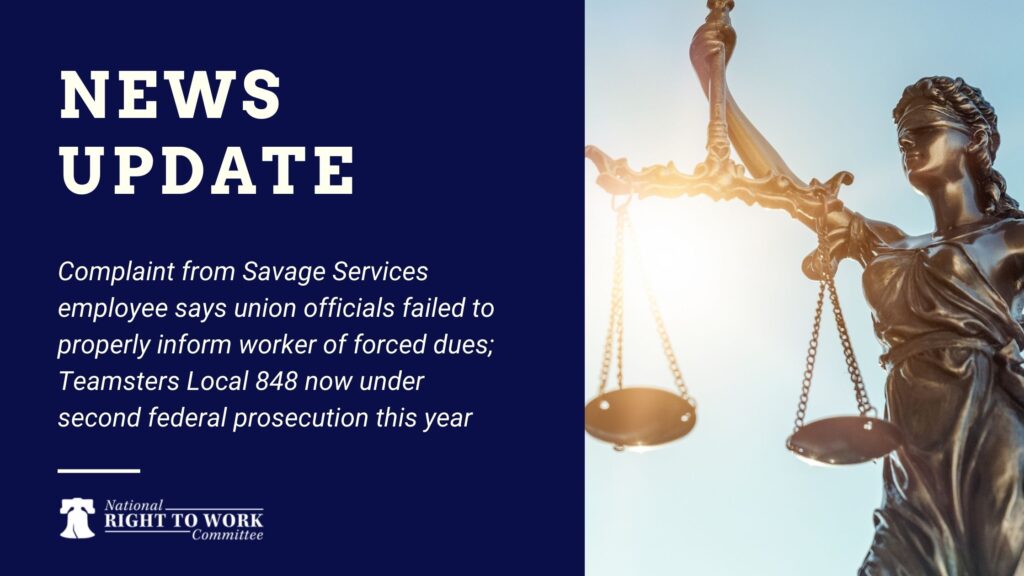Complaint from Savage Services employee says union officials failed to properly inform worker of forced dues; Teamsters Local 848 now under second federal prosecution this year